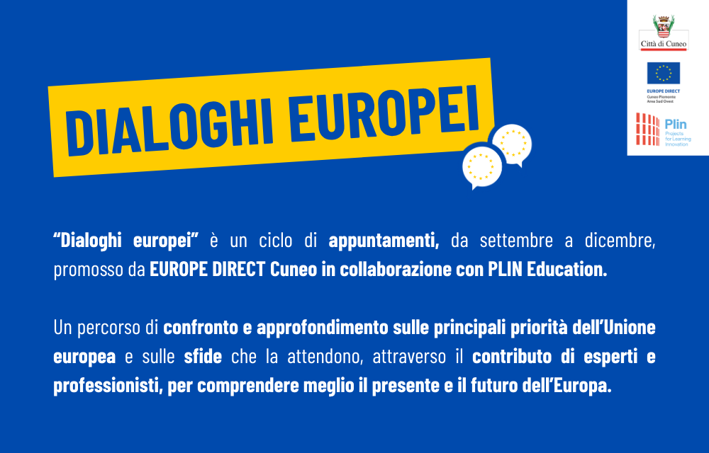 DIALOGHI EUROPEI: numerosi appuntamenti per parlare di Europa